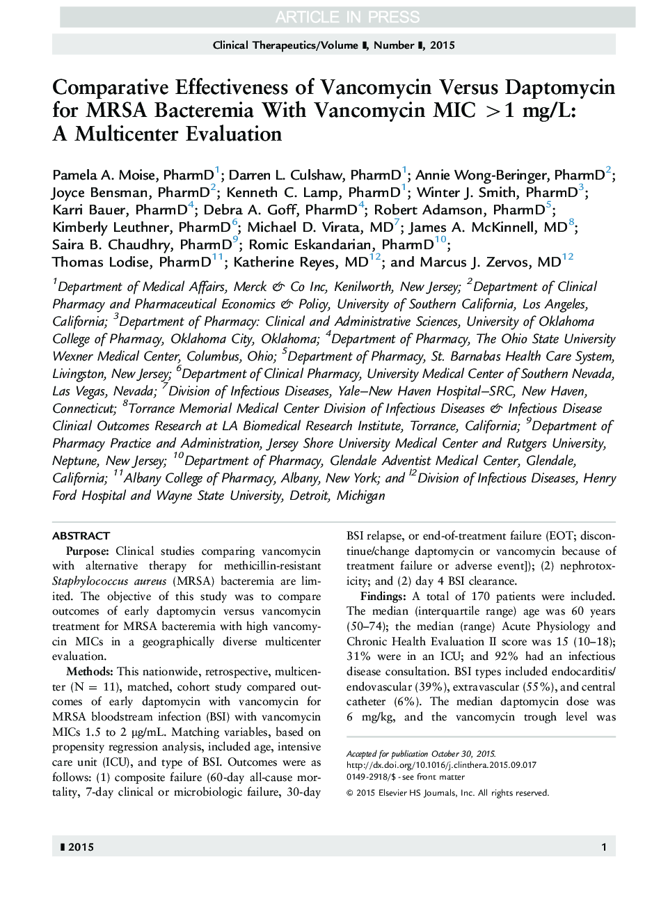 Comparative Effectiveness of Vancomycin Versus Daptomycin for MRSA Bacteremia With Vancomycin MIC >1 mg/L: A Multicenter Evaluation