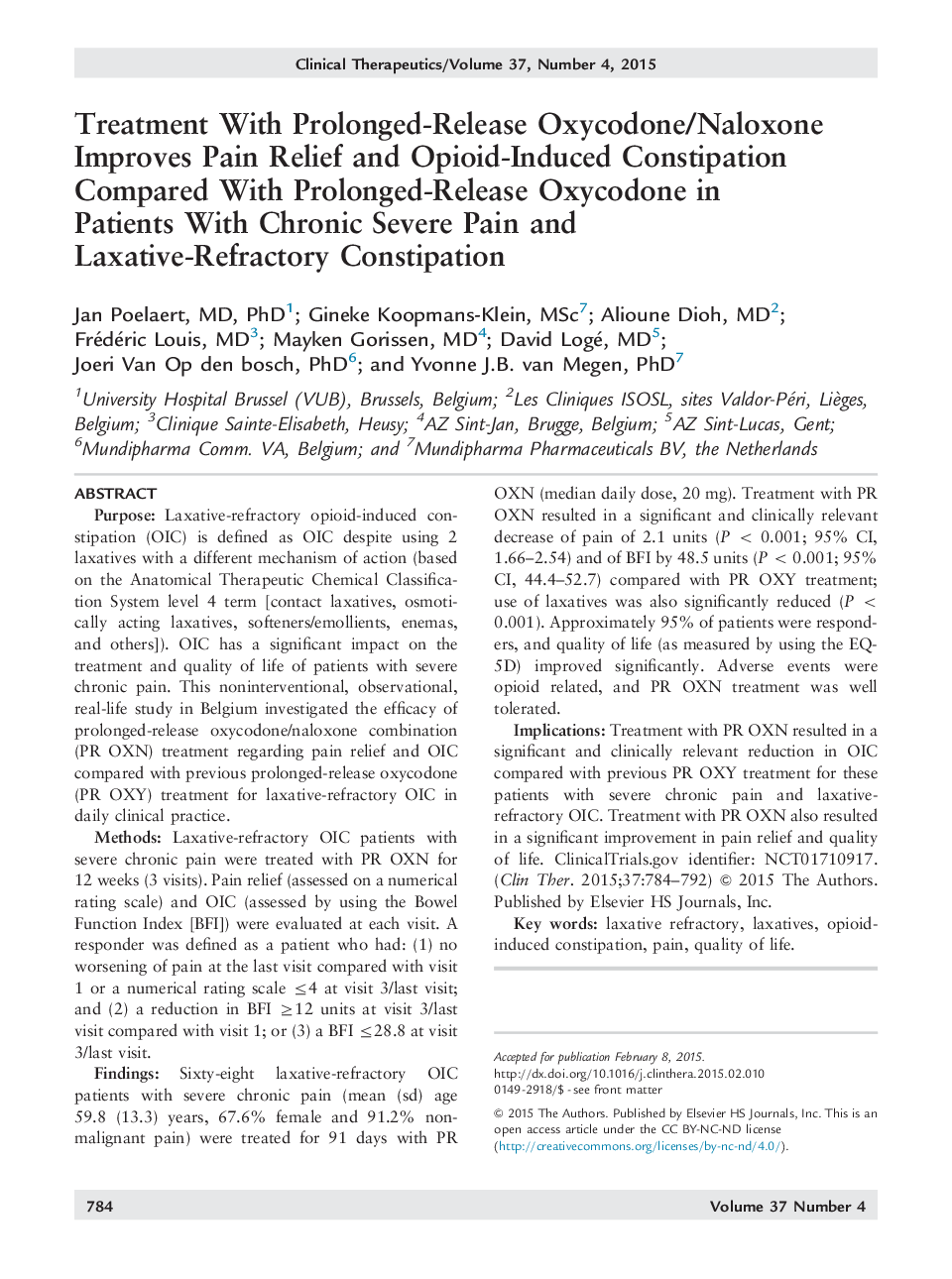 Treatment With Prolonged-Release Oxycodone/Naloxone Improves Pain Relief and Opioid-Induced Constipation Compared With Prolonged-Release Oxycodone in Patients With Chronic Severe Pain and Laxative-Refractory Constipation