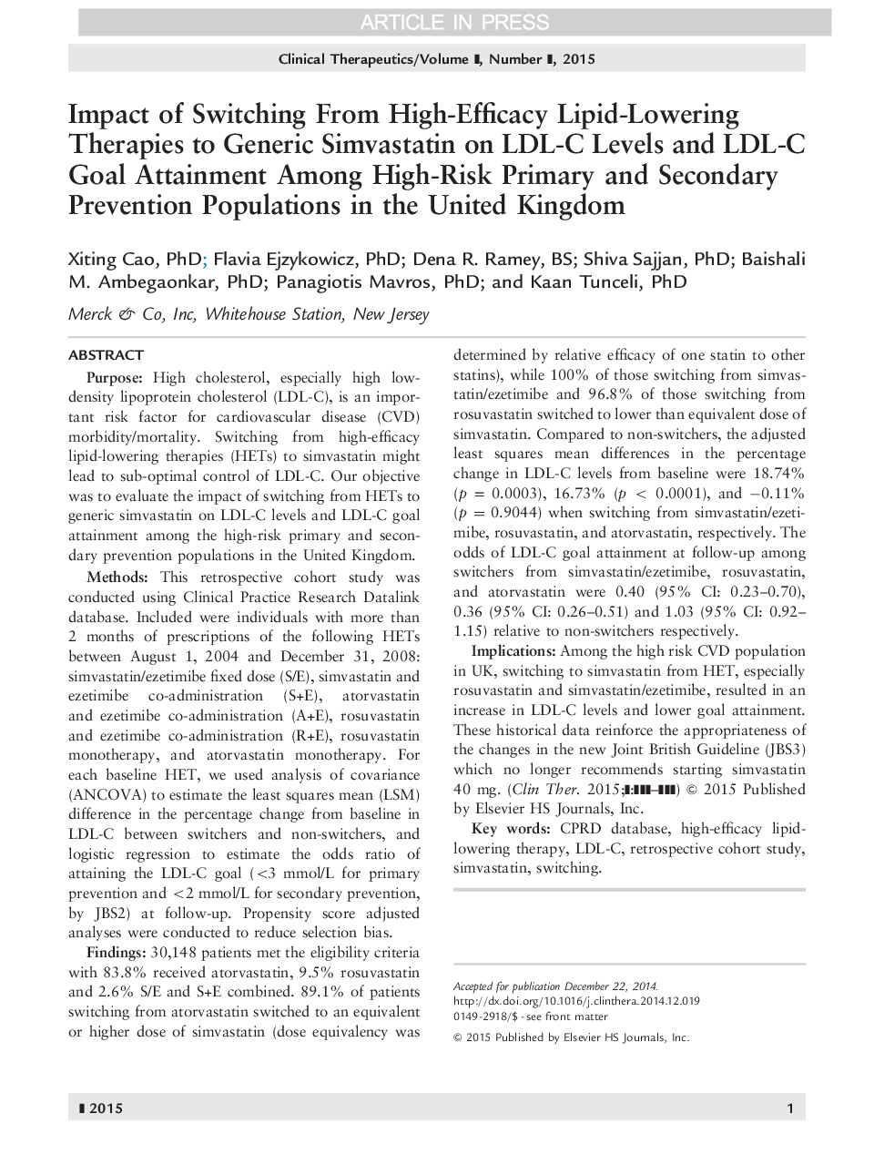 Impact of Switching From High-Efficacy Lipid-Lowering Therapies to Generic Simvastatin on LDL-C Levels and LDL-C Goal Attainment Among High-Risk Primary and Secondary Prevention Populations in the United Kingdom