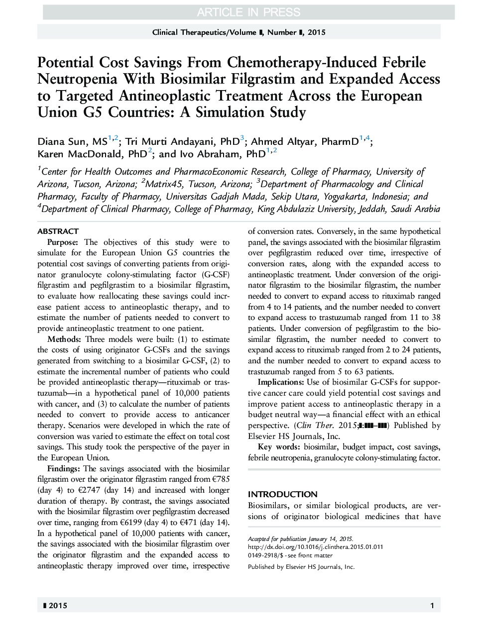 Potential Cost Savings From Chemotherapy-Induced Febrile Neutropenia With Biosimilar Filgrastim and Expanded Access to Targeted Antineoplastic Treatment Across the European Union G5 Countries: A Simulation Study