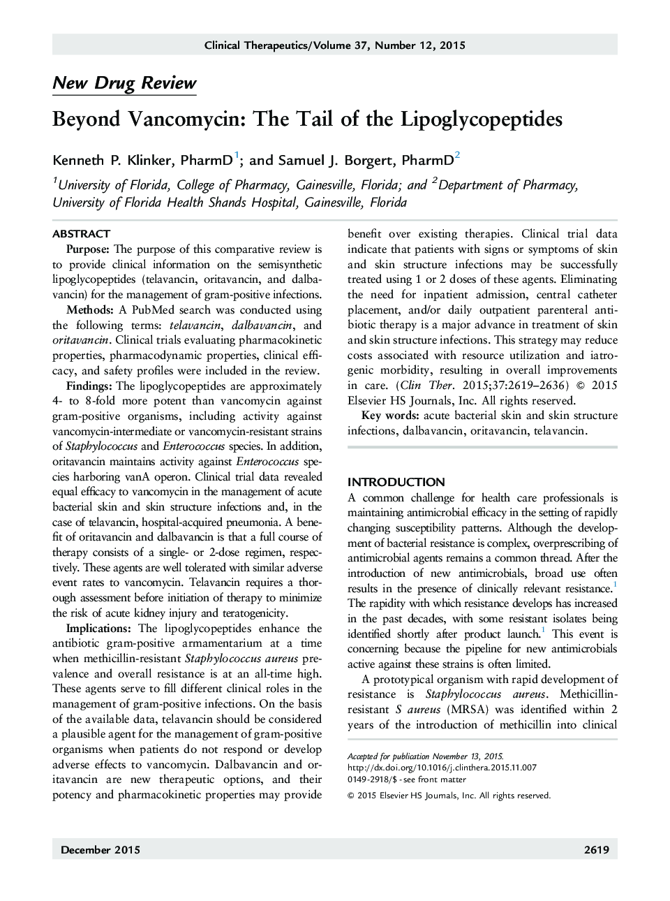 Beyond Vancomycin: The Tail of the Lipoglycopeptides