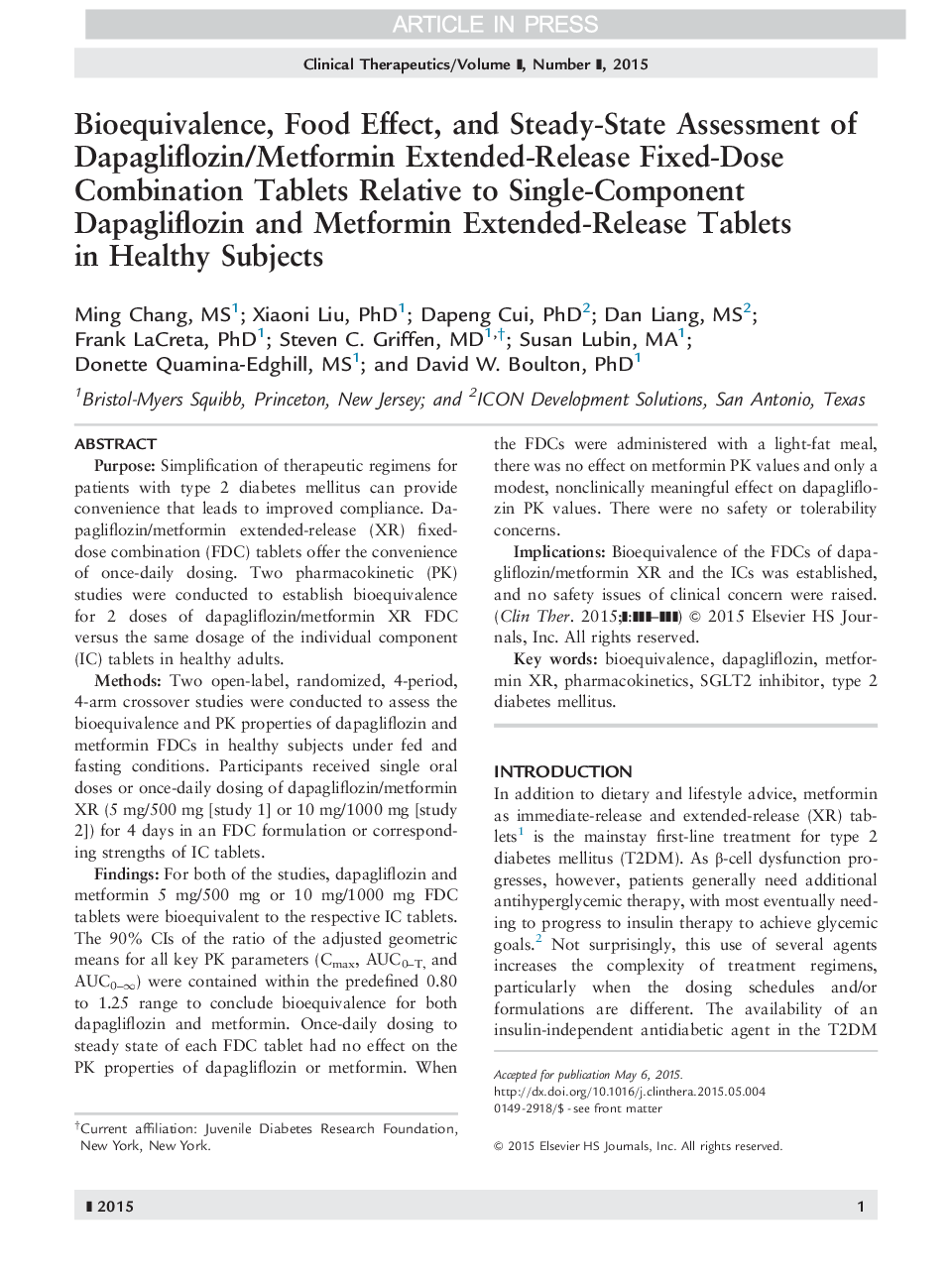 Bioequivalence, Food Effect, and SteadyâState Assessment of Dapagliflozin/Metformin Extendedârelease Fixedâdose Combination Tablets Relative to Singleâcomponent Dapagliflozin and Metformin Extendedârelease Tablets in Healthy Subjects