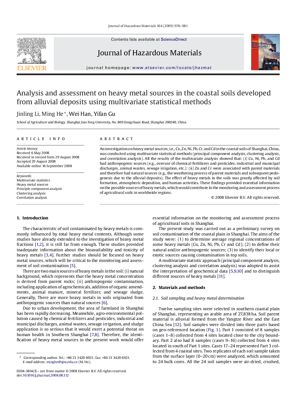 Analysis and assessment on heavy metal sources in the coastal soils developed from alluvial deposits using multivariate statistical methods