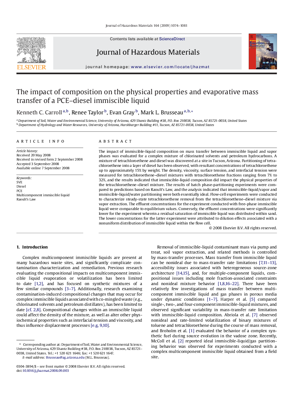 The impact of composition on the physical properties and evaporative mass transfer of a PCE-diesel immiscible liquid