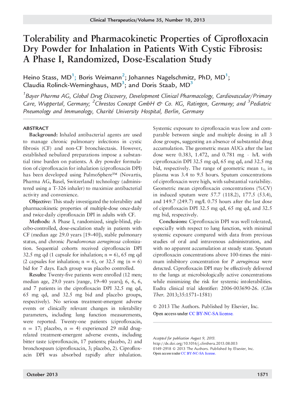 Tolerability and Pharmacokinetic Properties of Ciprofloxacin Dry Powder for Inhalation in Patients With Cystic Fibrosis: AÂ Phase I, Randomized, Dose-Escalation Study