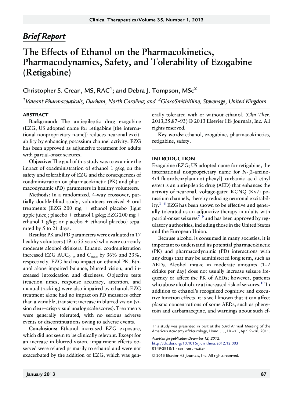 Pharmacology, pharmacokinetics, pharmacodynamics, biosimilars, bioequivalenceBrief reportThe Effects of Ethanol on the Pharmacokinetics, Pharmacodynamics, Safety, and Tolerability of Ezogabine (Retigabine)