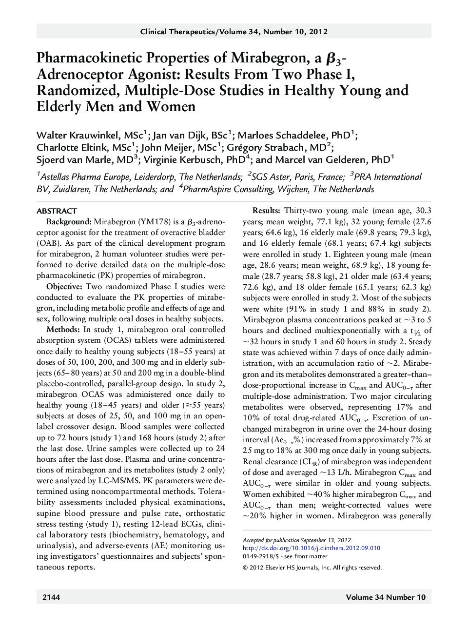 Pharmacokinetic Properties of Mirabegron, a Î²3-Adrenoceptor Agonist: Results From Two Phase I, Randomized, Multiple-Dose Studies in Healthy Young and Elderly Men and Women