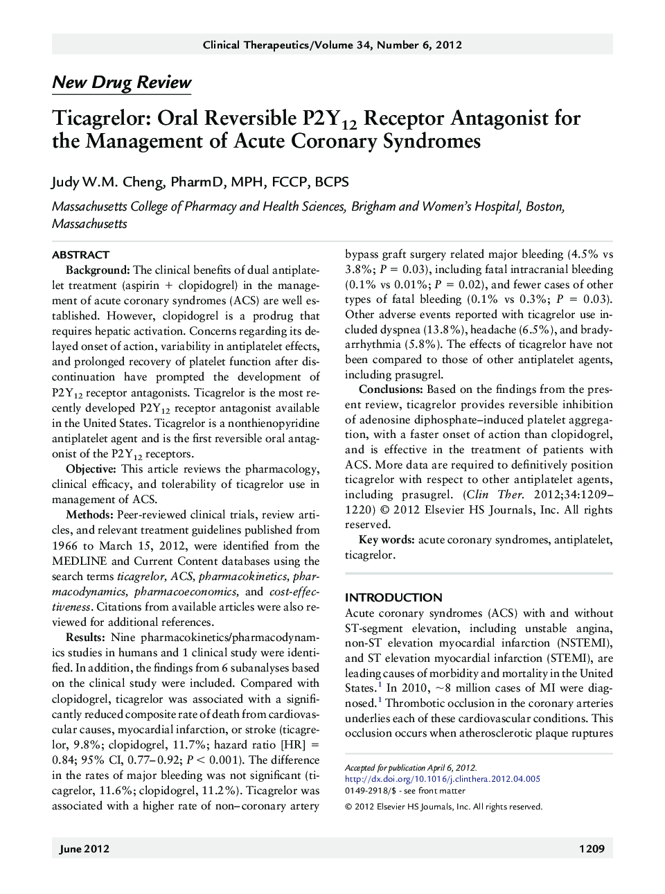 Ticagrelor: Oral Reversible P2Y12 Receptor Antagonist for the Management of Acute Coronary Syndromes