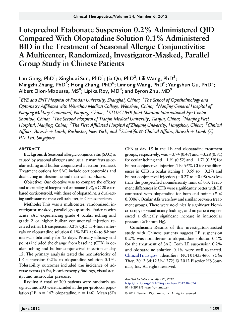 Loteprednol Etabonate Suspension 0.2% Administered QID Compared With Olopatadine Solution 0.1% Administered BID in the Treatment of Seasonal Allergic Conjunctivitis: A Multicenter, Randomized, Investigator-Masked, Parallel Group Study in Chinese Patients