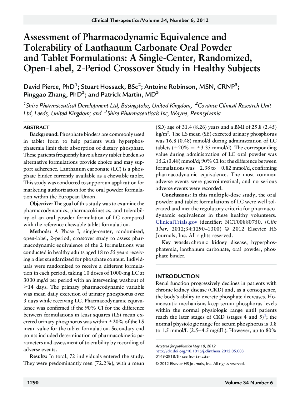 PharmacotherapyOriginal researchAssessment of Pharmacodynamic Equivalence and Tolerability of Lanthanum Carbonate Oral Powder and Tablet Formulations: A Single-Center, Randomized, Open-Label, 2-Period Crossover Study in Healthy Subjects