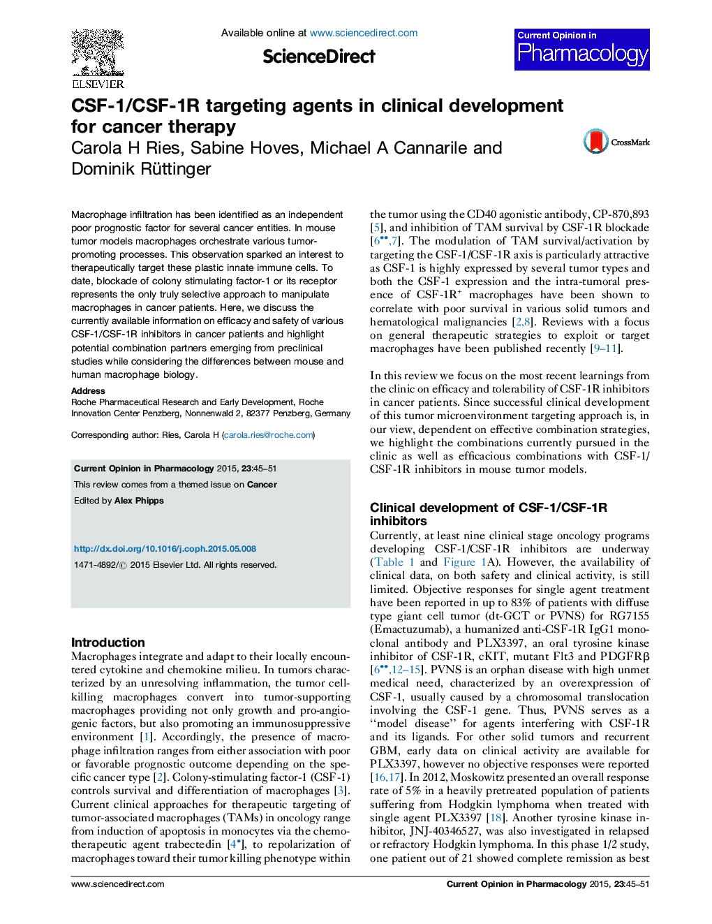 CSF-1/CSF-1R targeting agents in clinical development for cancer therapy