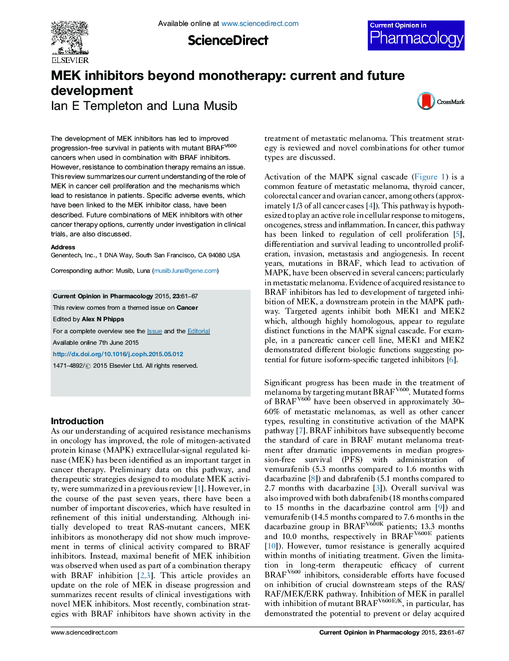 MEK inhibitors beyond monotherapy: current and future development