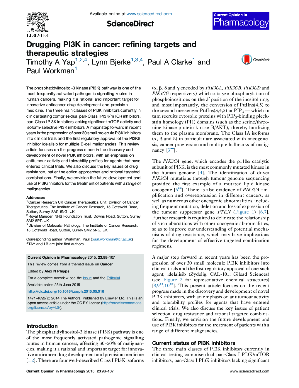 Drugging PI3K in cancer: refining targets and therapeutic strategies