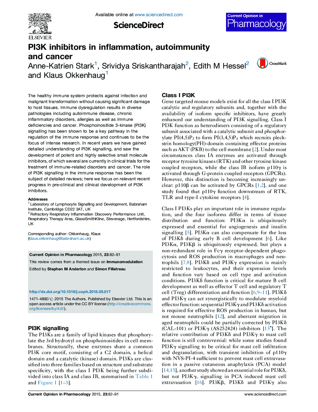 PI3K inhibitors in inflammation, autoimmunity and cancer