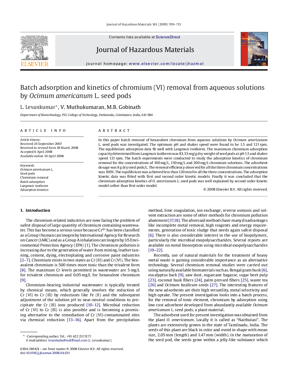 Batch adsorption and kinetics of chromium (VI) removal from aqueous solutions by Ocimum americanum L. seed pods