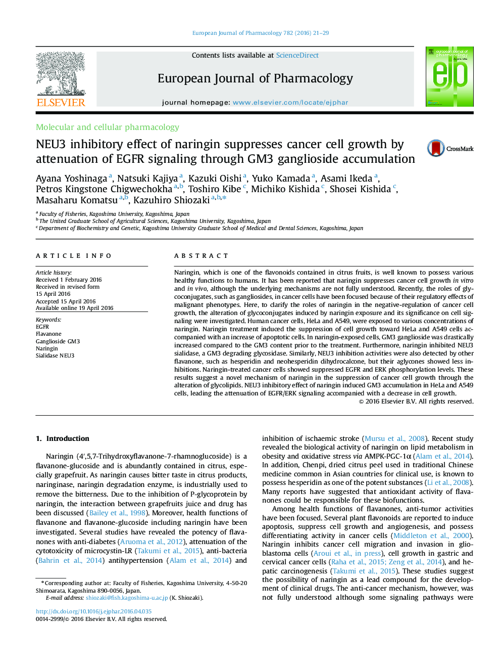 Molecular and cellular pharmacologyNEU3 inhibitory effect of naringin suppresses cancer cell growth by attenuation of EGFR signaling through GM3 ganglioside accumulation