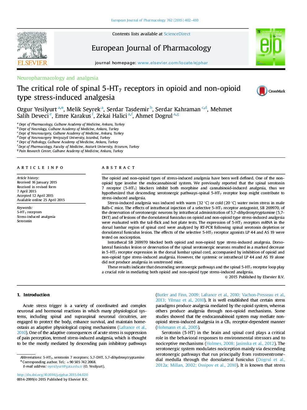 Neuropharmacology and analgesiaThe critical role of spinal 5-HT7 receptors in opioid and non-opioid type stress-induced analgesia