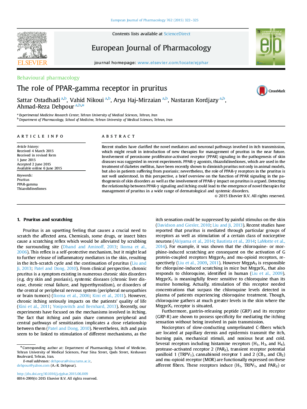 Behavioural pharmacologyThe role of PPAR-gamma receptor in pruritus