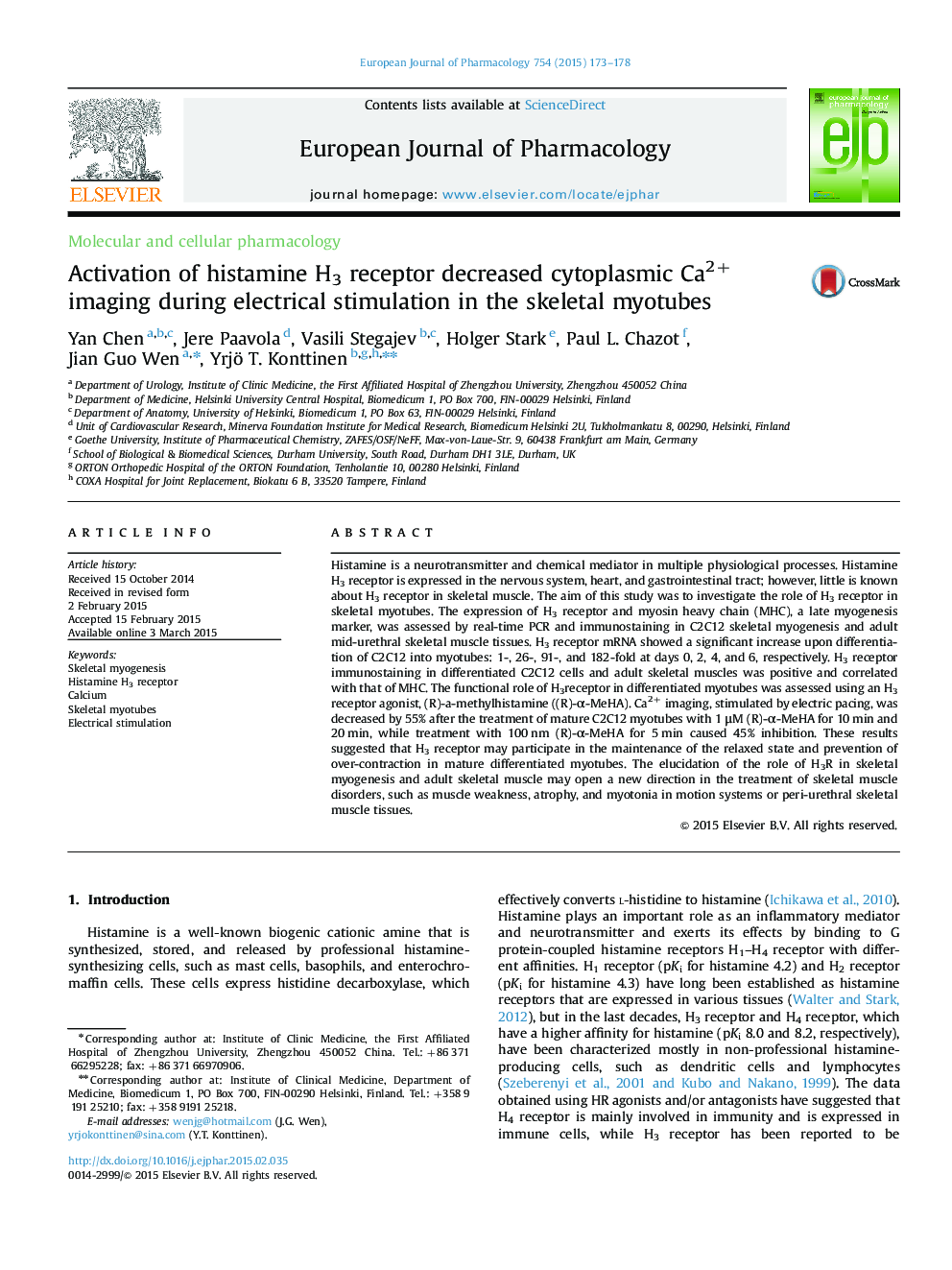 Molecular and cellular pharmacologyActivation of histamine H3 receptor decreased cytoplasmic Ca2+ imaging during electrical stimulation in the skeletal myotubes