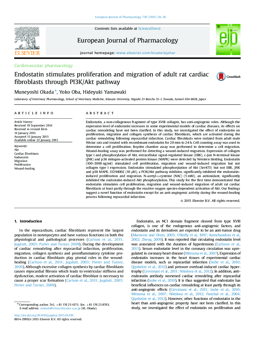 Cardiovascular pharmacologyEndostatin stimulates proliferation and migration of adult rat cardiac fibroblasts through PI3K/Akt pathway