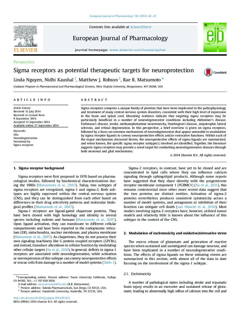 Sigma receptors as potential therapeutic targets for neuroprotection