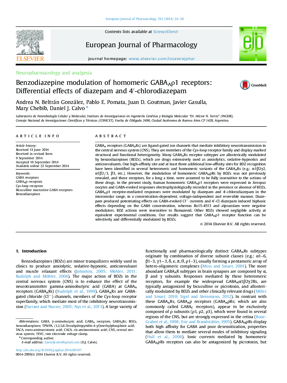 Benzodiazepine modulation of homomeric GABAAÏ1 receptors: Differential effects of diazepam and 4â²-chlorodiazepam