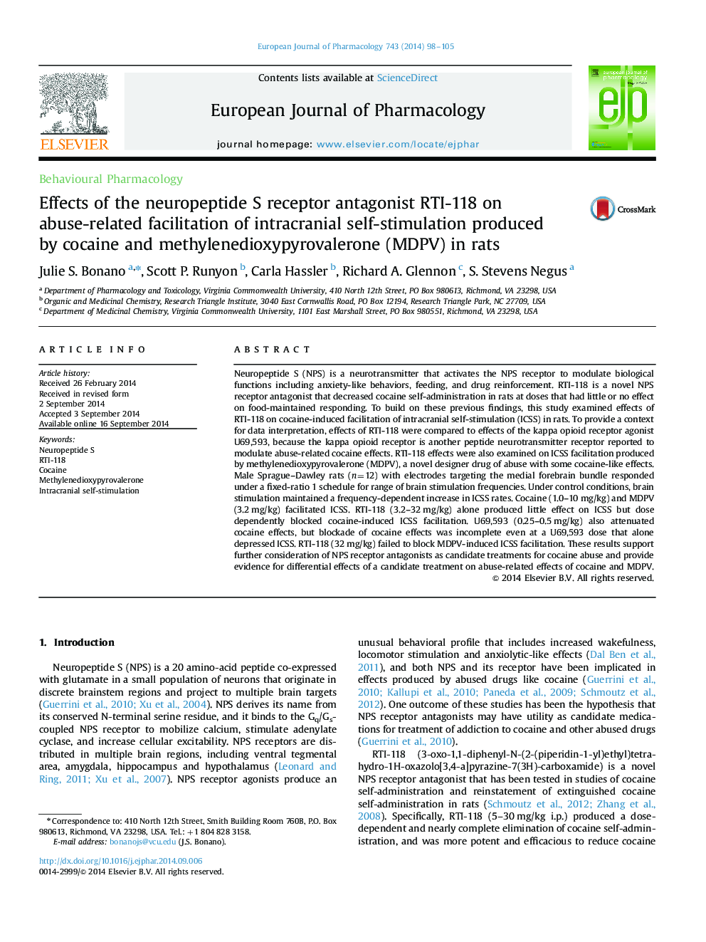 Behavioural PharmacologyEffects of the neuropeptide S receptor antagonist RTI-118 on abuse-related facilitation of intracranial self-stimulation produced by cocaine and methylenedioxypyrovalerone (MDPV) in rats