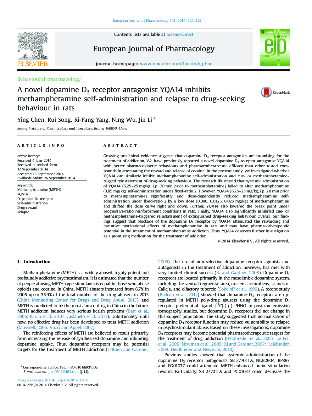 A novel dopamine D3 receptor antagonist YQA14 inhibits methamphetamine self-administration and relapse to drug-seeking behaviour in rats