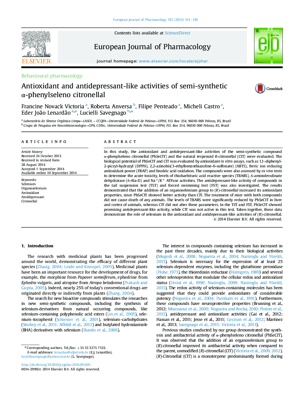 Behavioural pharmacologyAntioxidant and antidepressant-like activities of semi-synthetic Î±-phenylseleno citronellal