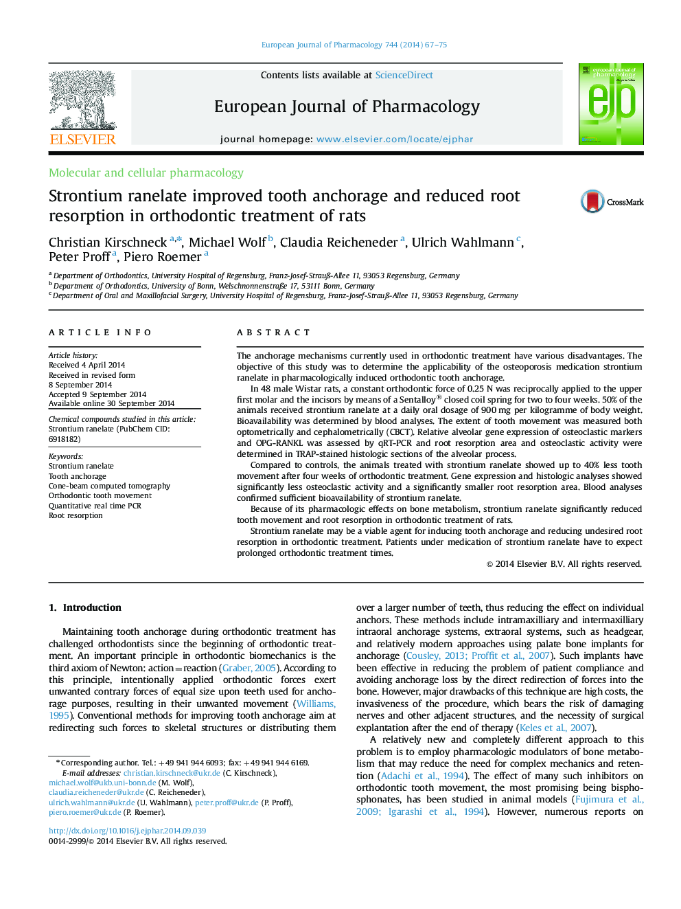 Molecular and cellular pharmacologyStrontium ranelate improved tooth anchorage and reduced root resorption in orthodontic treatment of rats