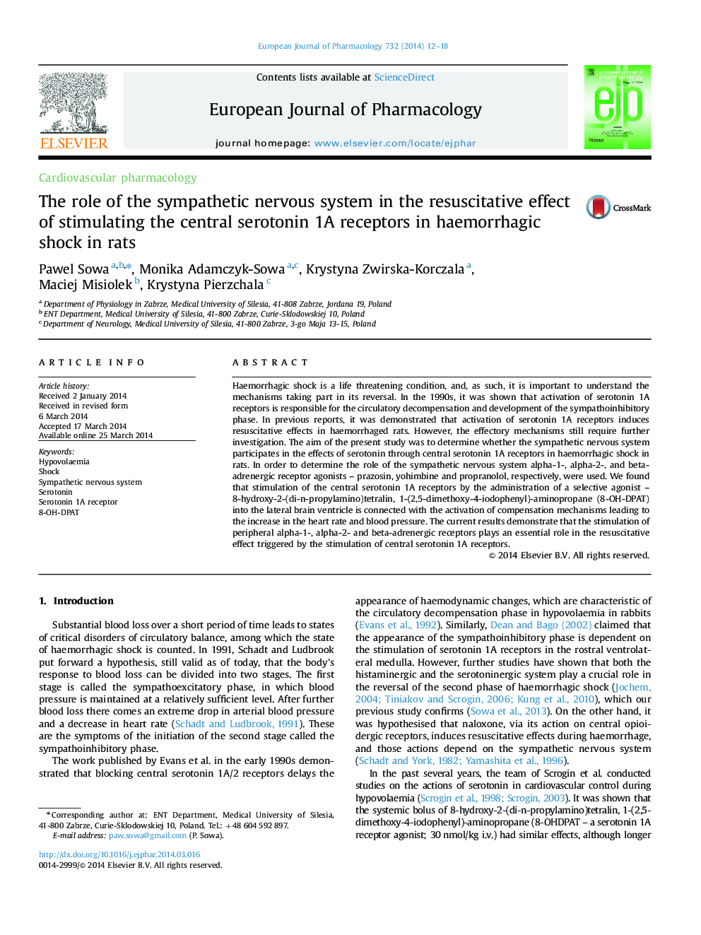 Cardiovascular pharmacologyThe role of the sympathetic nervous system in the resuscitative effect of stimulating the central serotonin 1A receptors in haemorrhagic shock in rats