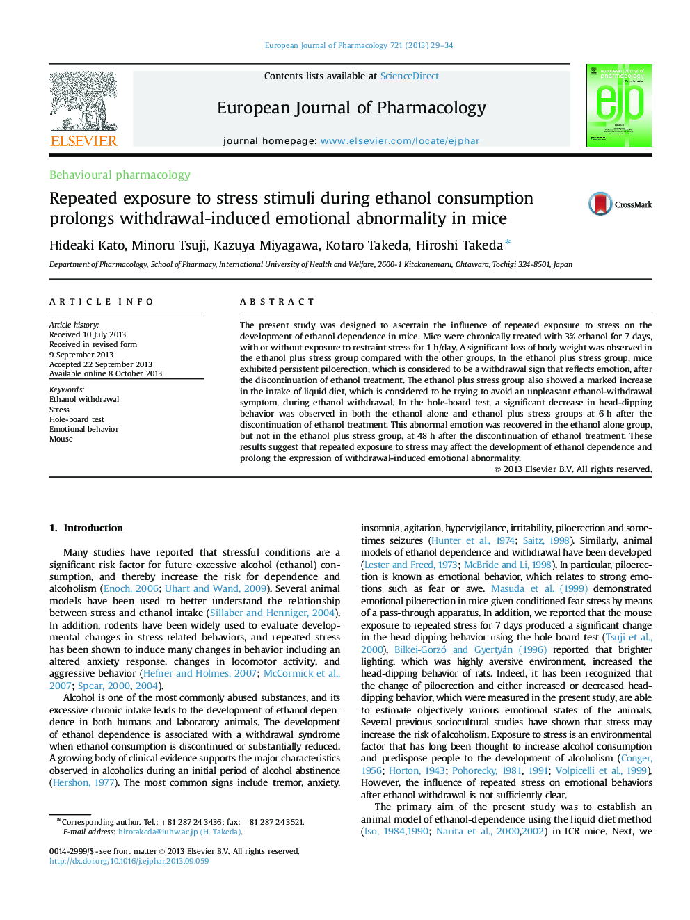 Behavioural pharmacologyRepeated exposure to stress stimuli during ethanol consumption prolongs withdrawal-induced emotional abnormality in mice