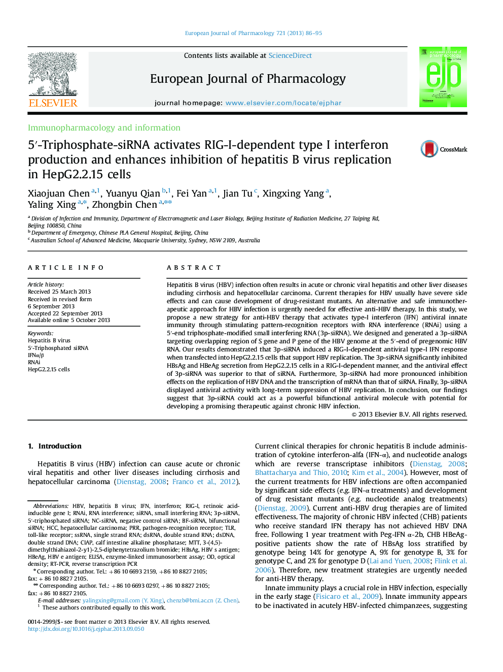 Immunopharmacology and information5â²-Triphosphate-siRNA activates RIG-I-dependent type I interferon production and enhances inhibition of hepatitis B virus replication in HepG2.2.15 cells