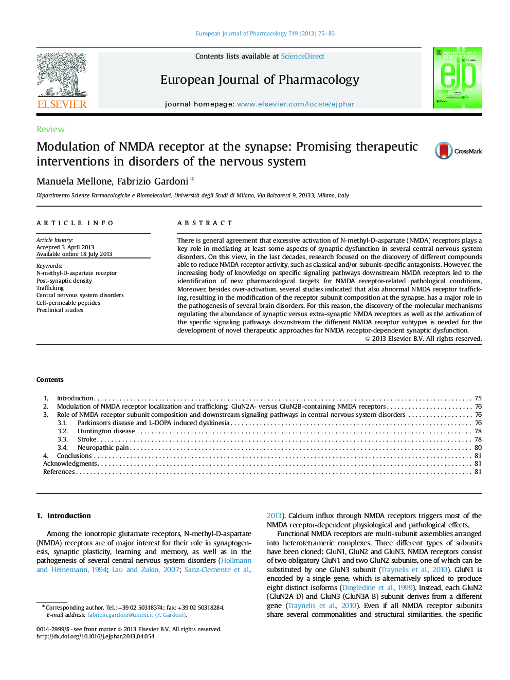 ReviewModulation of NMDA receptor at the synapse: Promising therapeutic interventions in disorders of the nervous system