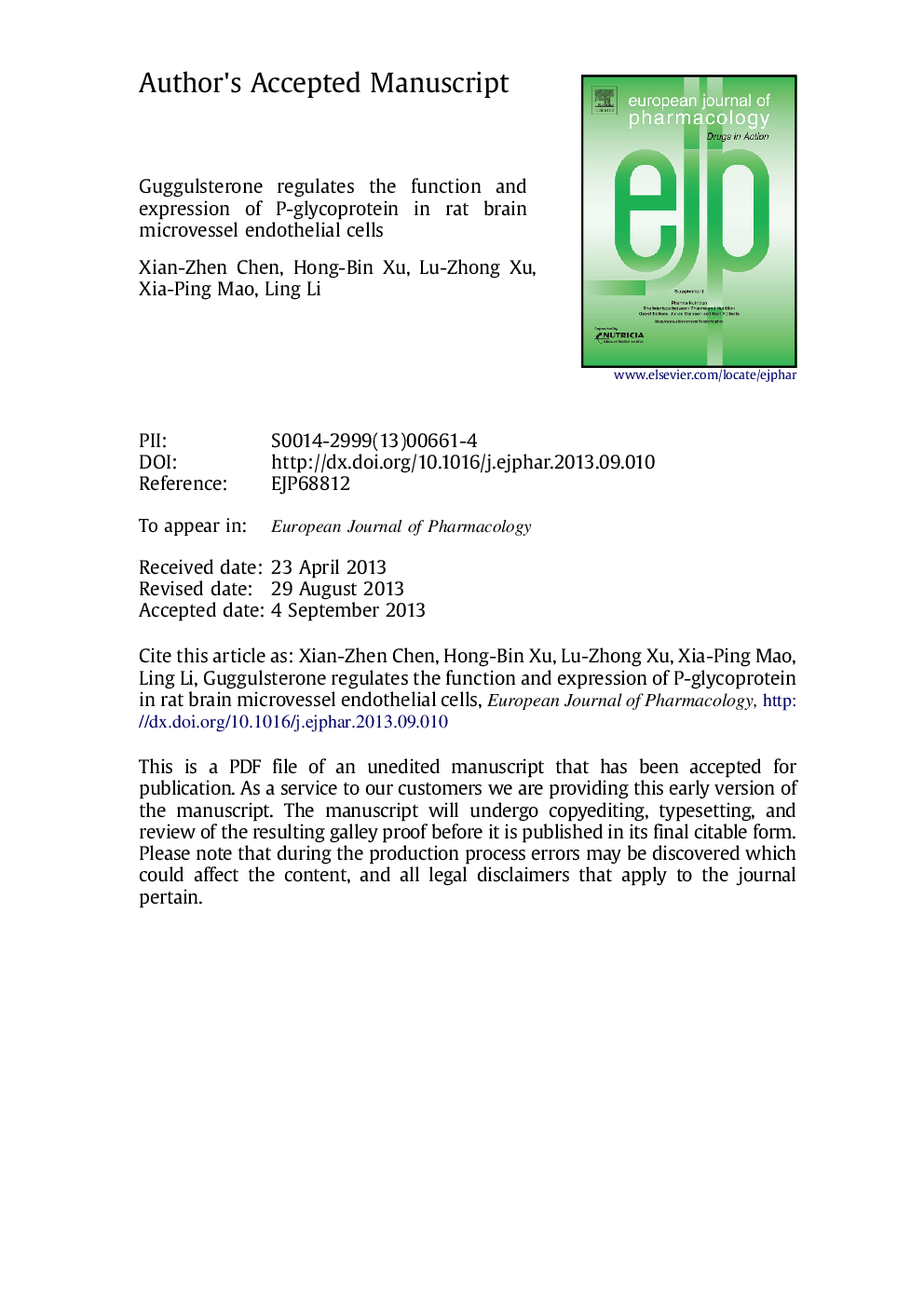 Guggulsterone regulates the function and expression of P-glycoprotein in rat brain microvessel endothelial cells