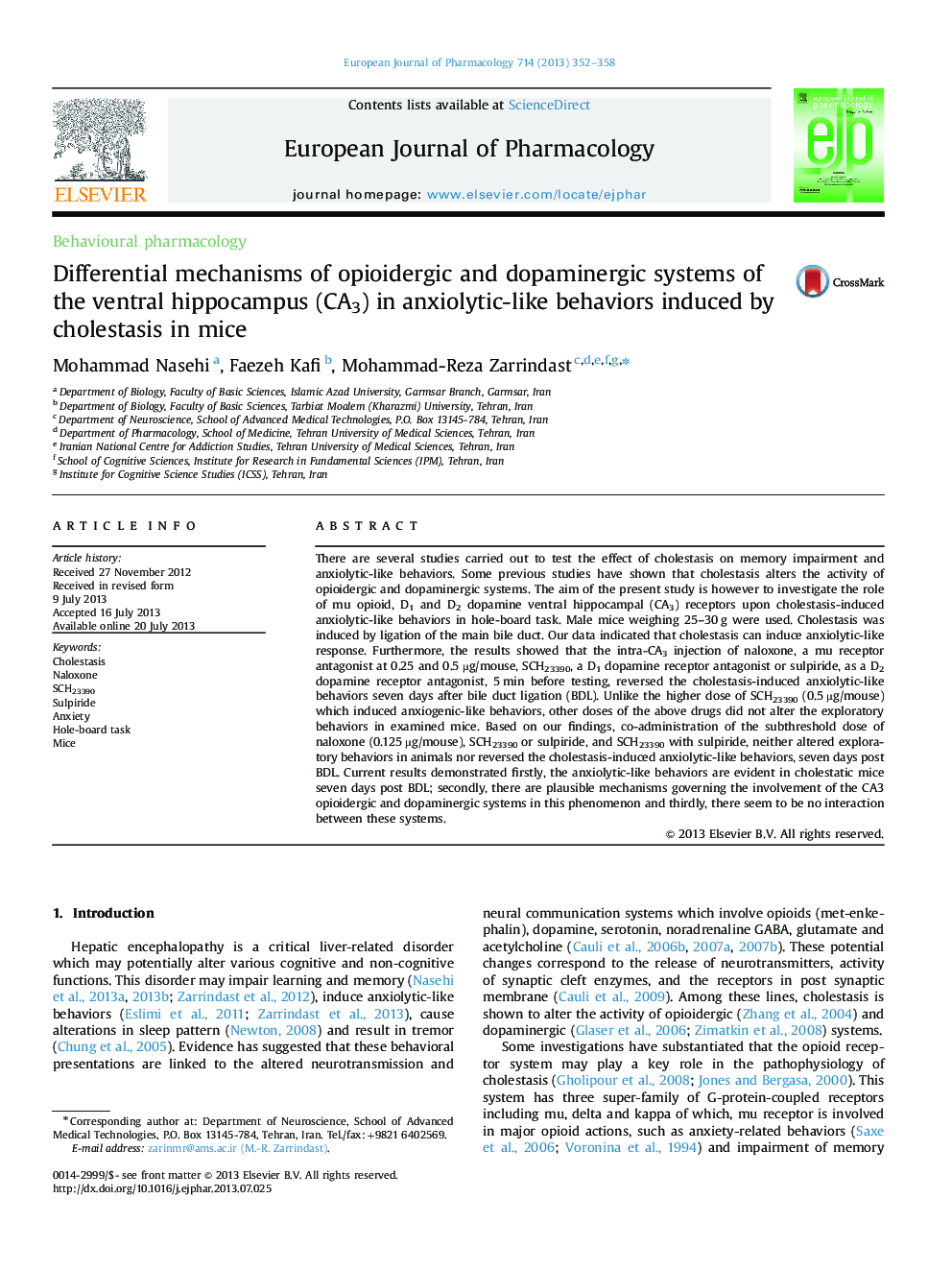 Differential mechanisms of opioidergic and dopaminergic systems of the ventral hippocampus (CA3) in anxiolytic-like behaviors induced by cholestasis in mice