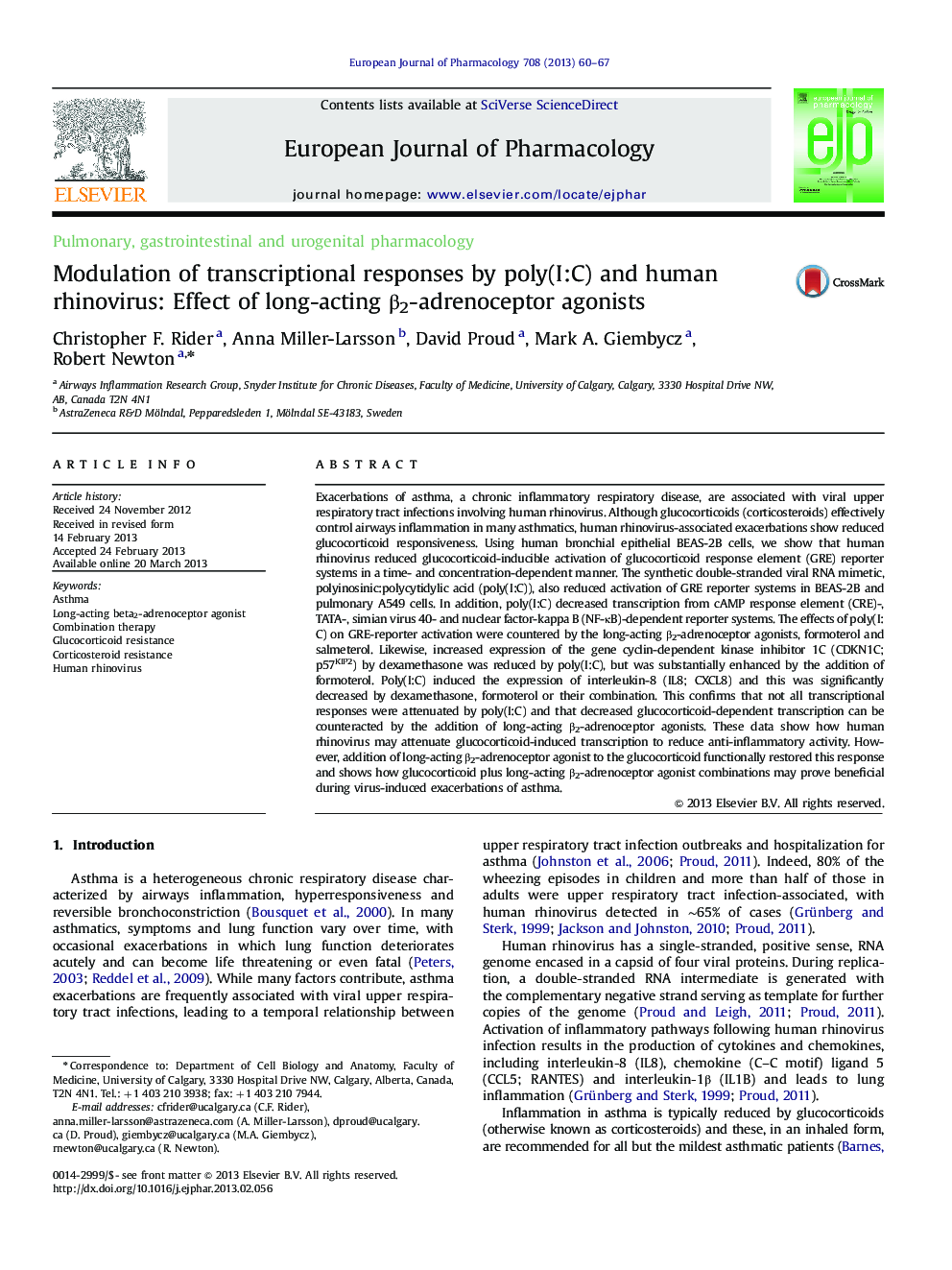 Pulmonary, gastrointestinal and urogenital pharmacologyModulation of transcriptional responses by poly(I:C) and human rhinovirus: Effect of long-acting Î²2-adrenoceptor agonists