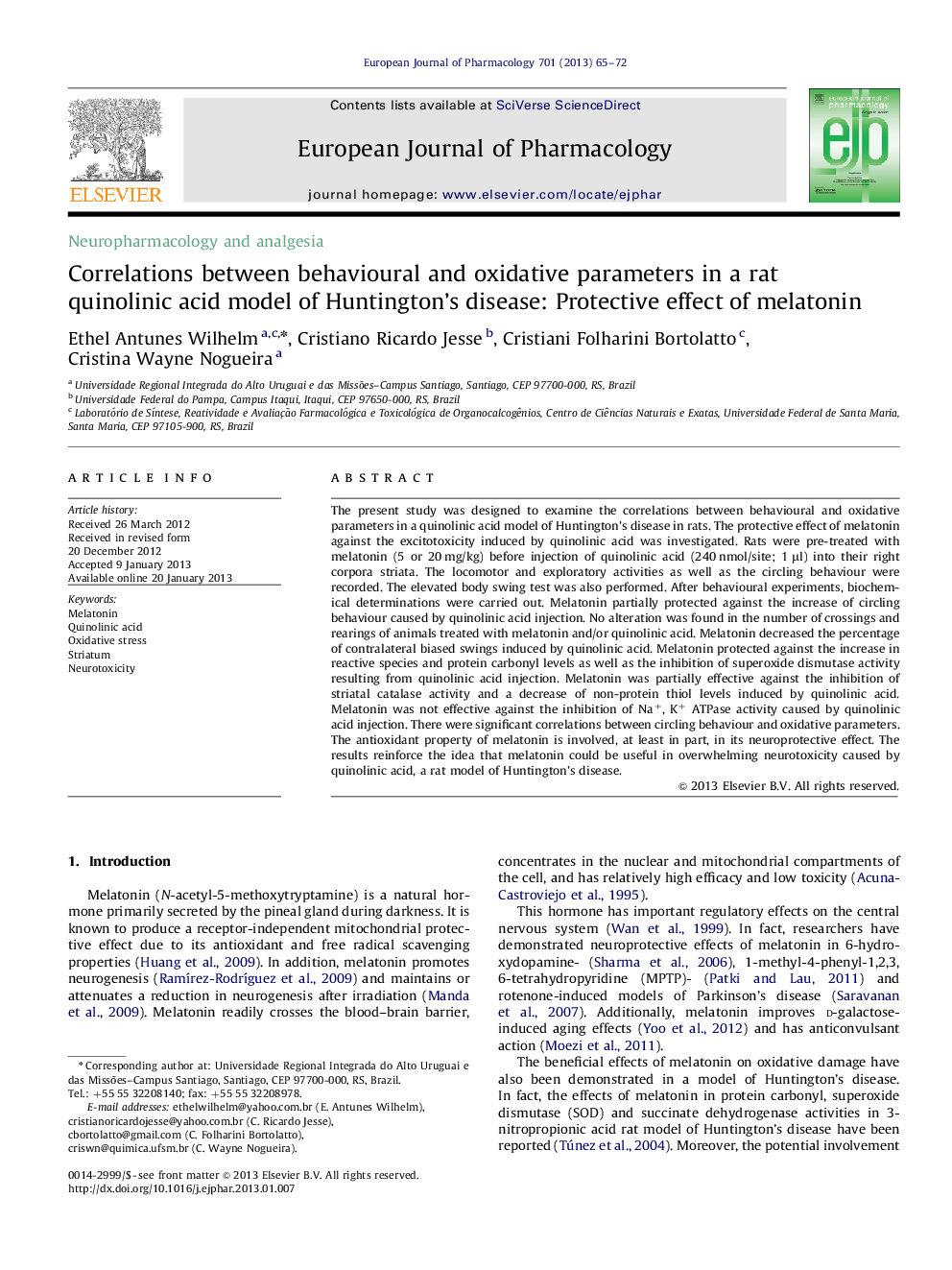 Correlations between behavioural and oxidative parameters in a rat quinolinic acid model of Huntington's disease: Protective effect of melatonin
