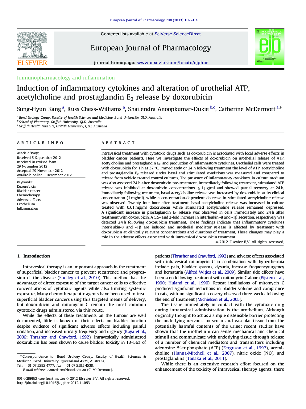 Immunopharmacology and inflammationInduction of inflammatory cytokines and alteration of urothelial ATP, acetylcholine and prostaglandin E2 release by doxorubicin