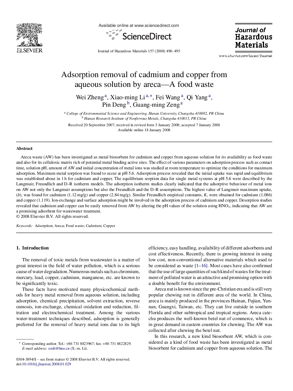 Adsorption removal of cadmium and copper from aqueous solution by areca-A food waste