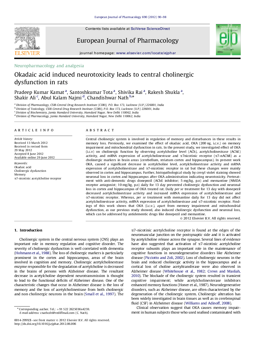 Neuropharmacology and analgesiaOkadaic acid induced neurotoxicity leads to central cholinergic dysfunction in rats