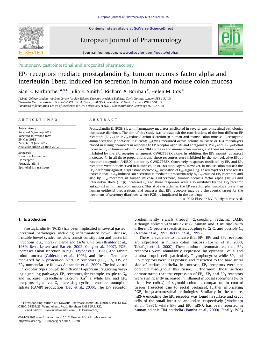 EP4 receptors mediate prostaglandin E2, tumour necrosis factor alpha and interleukin 1beta-induced ion secretion in human and mouse colon mucosa