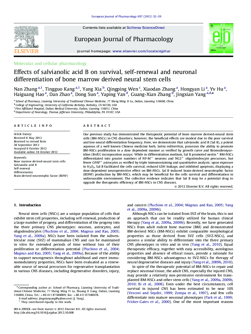 Molecular and cellular pharmacologyEffects of salvianolic acid B on survival, self-renewal and neuronal differentiation of bone marrow derived neural stem cells