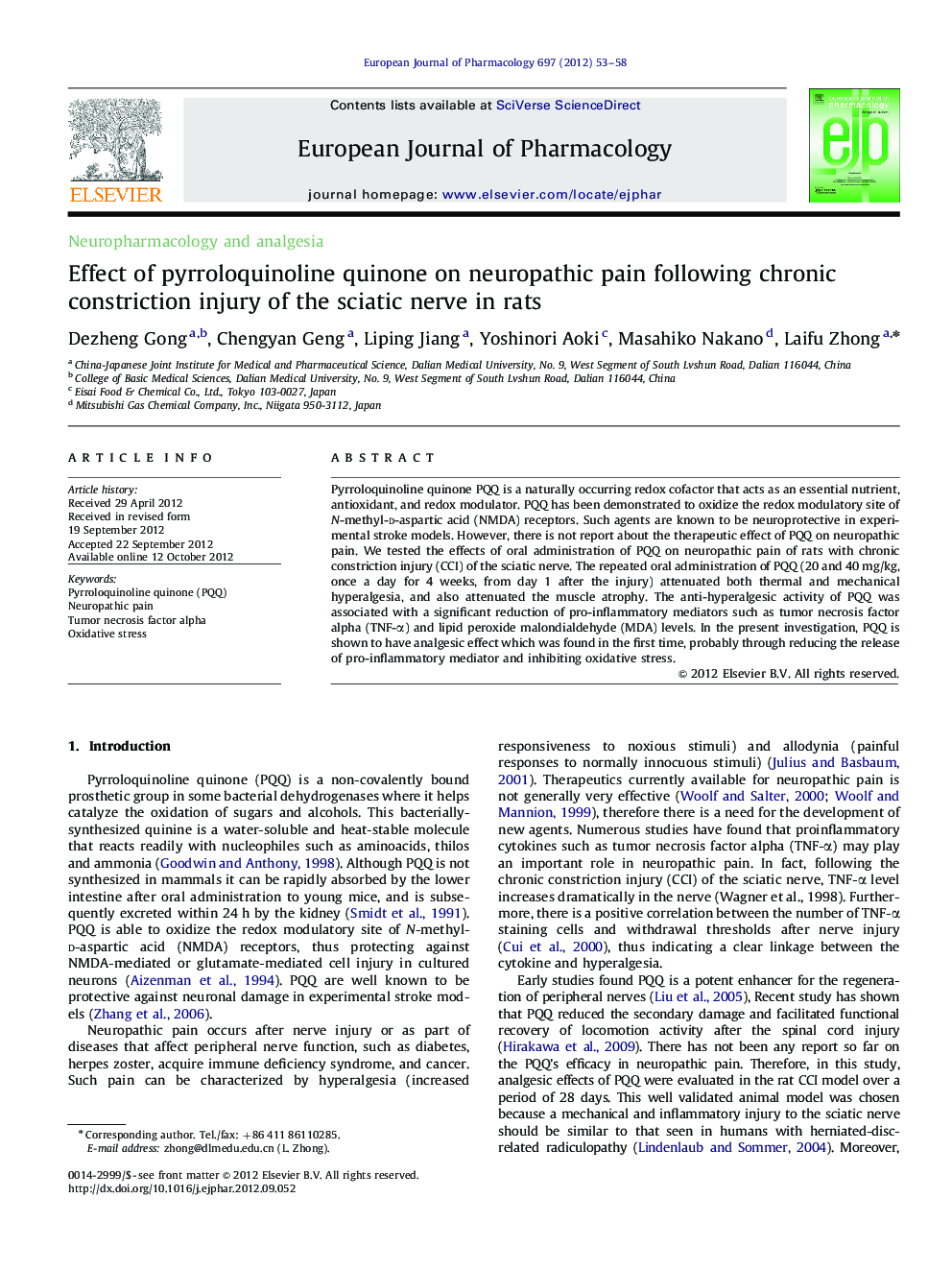 Neuropharmacology and analgesiaEffect of pyrroloquinoline quinone on neuropathic pain following chronic constriction injury of the sciatic nerve in rats