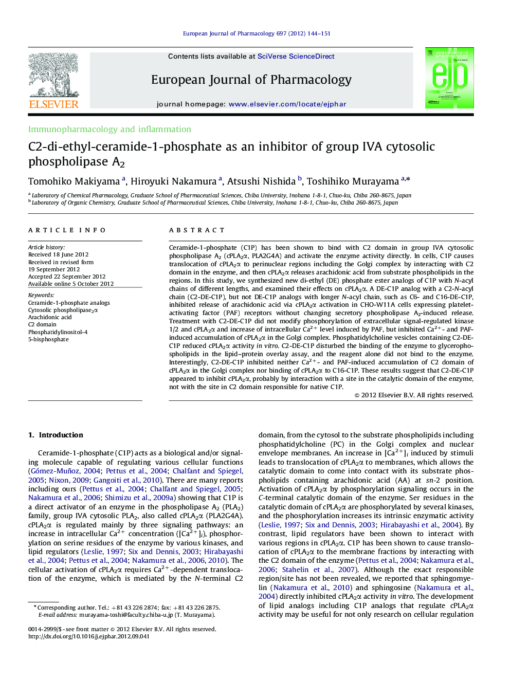 Immunopharmacology and inflammationC2-di-ethyl-ceramide-1-phosphate as an inhibitor of group IVA cytosolic phospholipase A2