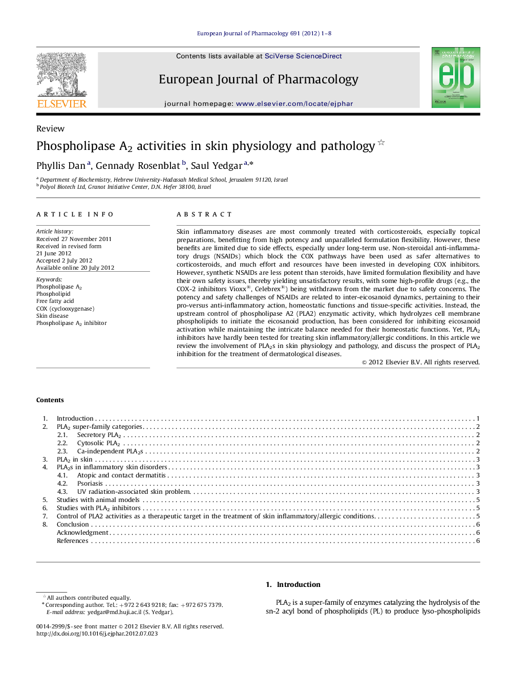 Phospholipase A2 activities in skin physiology and pathology