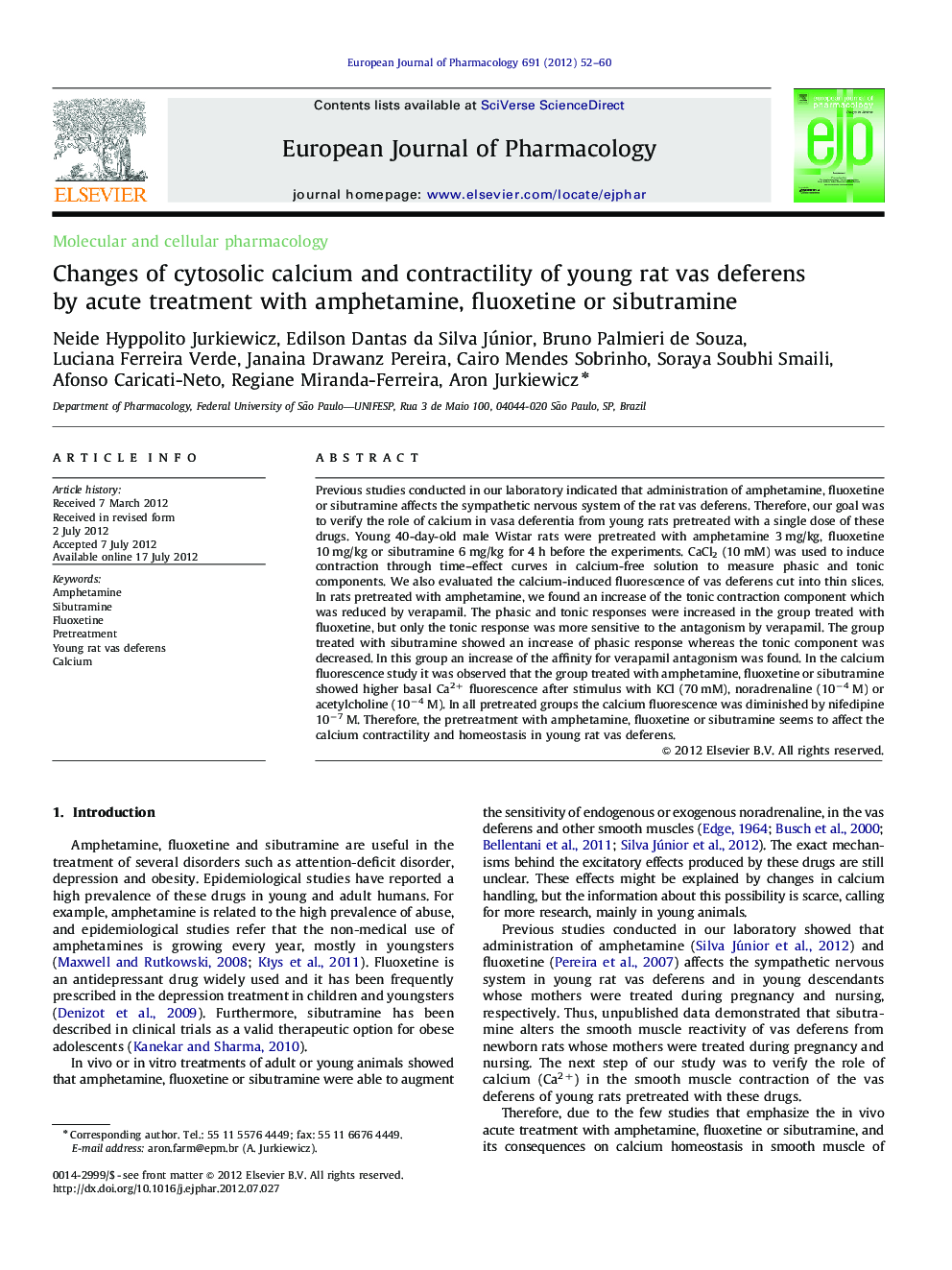 Molecular and cellular pharmacologyChanges of cytosolic calcium and contractility of young rat vas deferens by acute treatment with amphetamine, fluoxetine or sibutramine