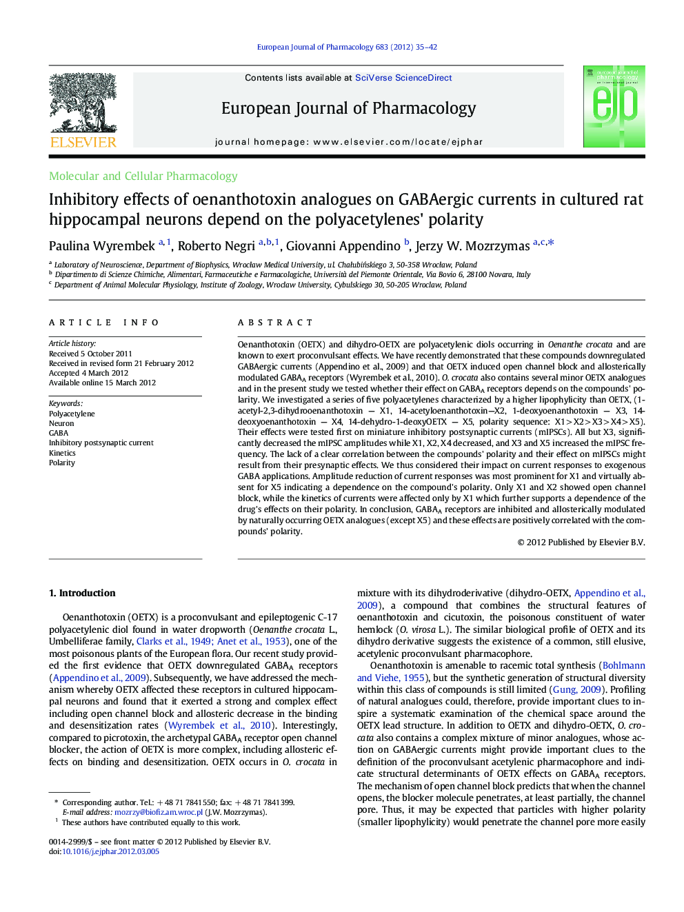عکس صفحه اول مقاله: Inhibitory effects of oenanthotoxin analogues on GABAergic currents in cultured rat hippocampal neurons depend on the polyacetylenes' polarity Inhibitory effects of oenanthotoxin analogues on GABAergic currents in cultured rat hippocampal neurons depend on the polyacetylenes' polarity