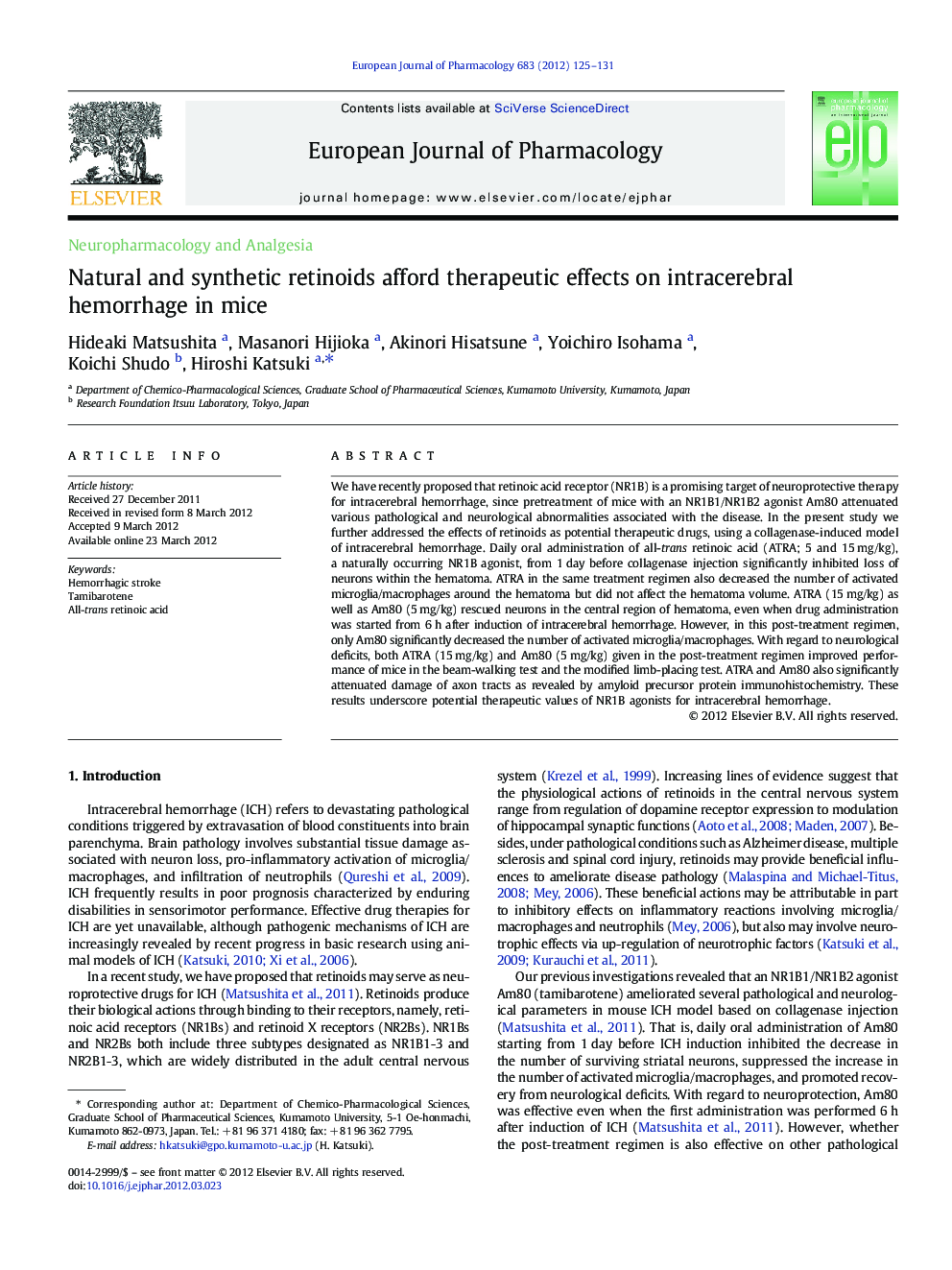 Neuropharmacology and AnalgesiaNatural and synthetic retinoids afford therapeutic effects on intracerebral hemorrhage in mice