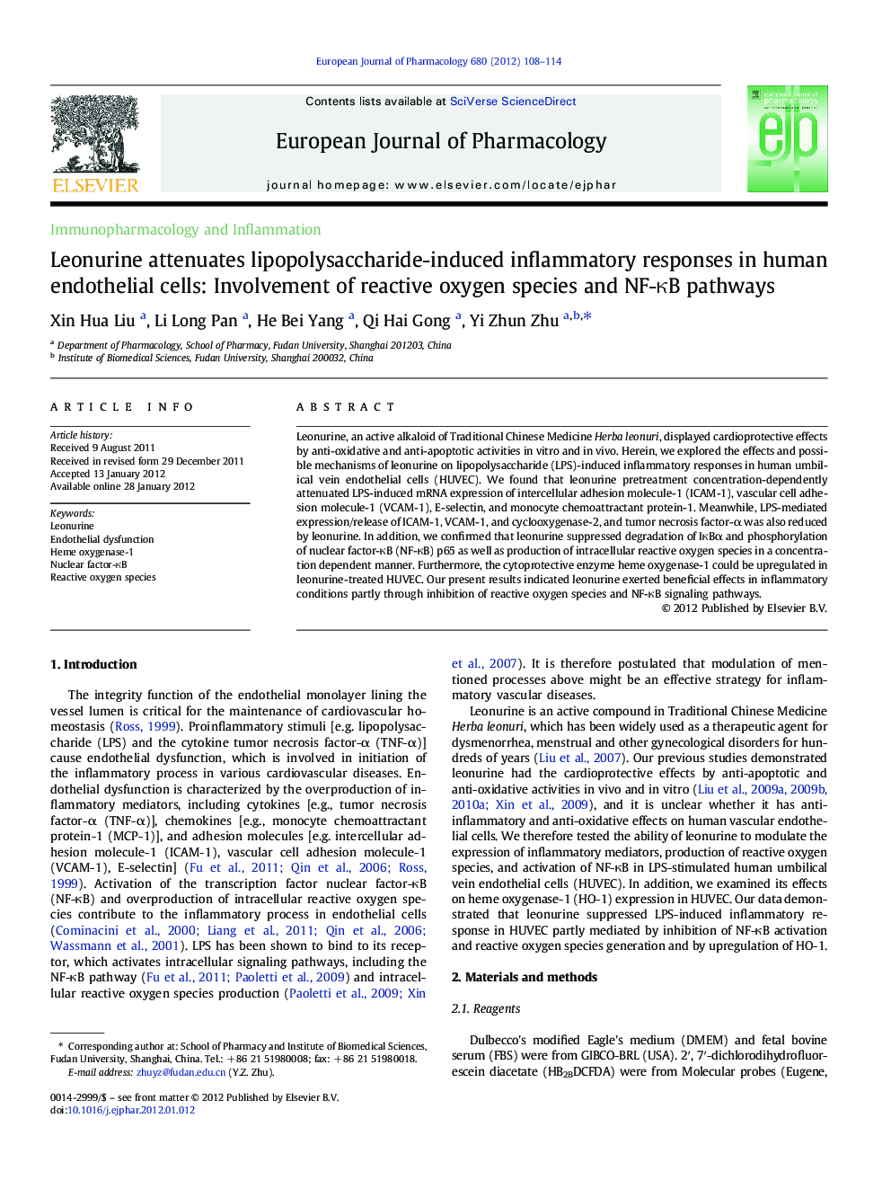 Immunopharmacology and InflammationLeonurine attenuates lipopolysaccharide-induced inflammatory responses in human endothelial cells: Involvement of reactive oxygen species and NF-ÎºB pathways